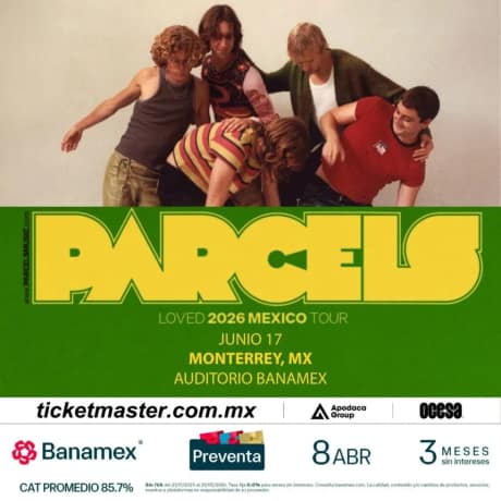 Concierto Parcels Loved Tour 2026 en Monterrey