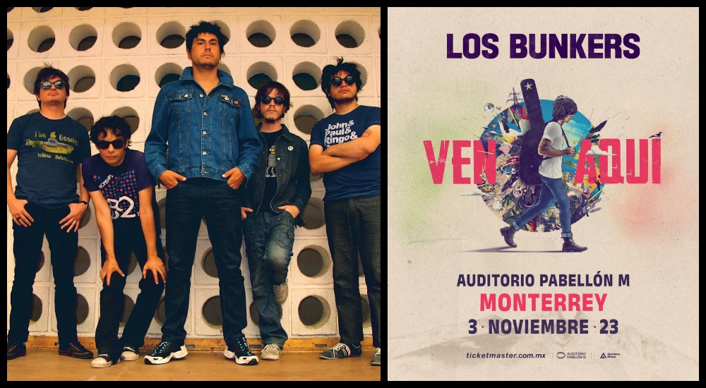 ¡Oh, sí! Los Bunkers de nuevo en Monterrey