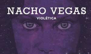 Nacho Vegas en Monterrey 2018