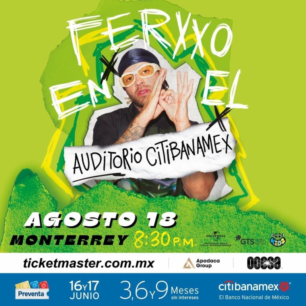 Feid Ferxxo Auditorio Citibanamex 2022 Conciertos en Monterrey