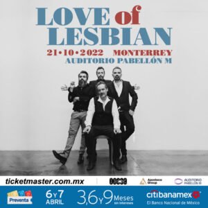 Love of Lesbian en Auditorio Citibanamex 2022