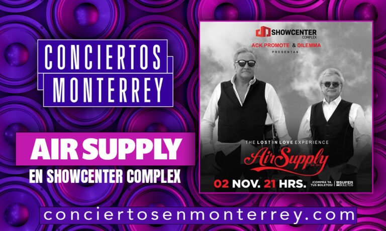 conciertos-en-monterrey-air-supply-showcenter-complex-2022