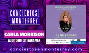 conciertos-en-monterrey-carla-morrison-2022