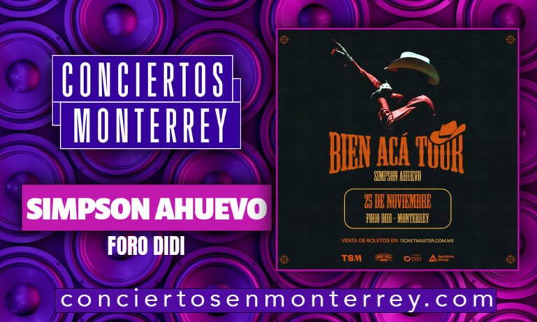 conciertos-en-monterrey-simpson-ahuevo-foro-didi-2022