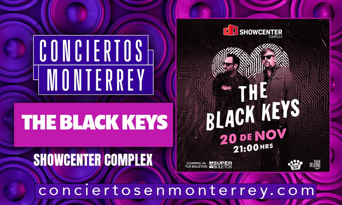 the-black-keys-conciertos-en-monterrey-2023