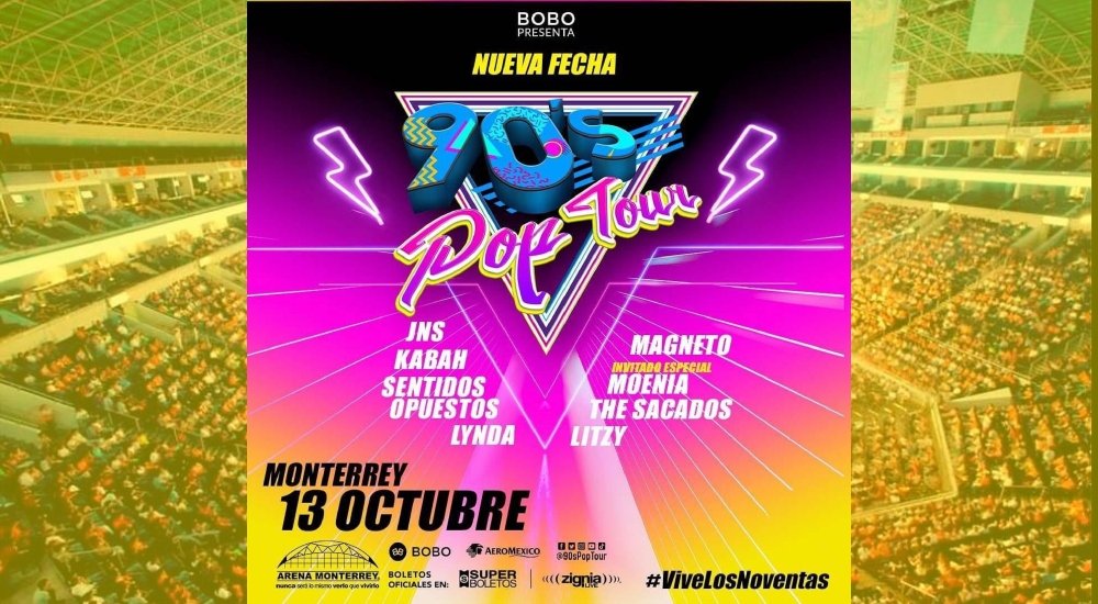 90s pop tour en monterrey 2023